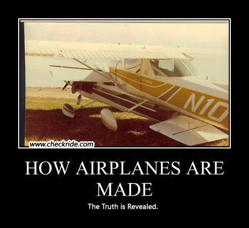 How Airplanes Are Made Demotivational
